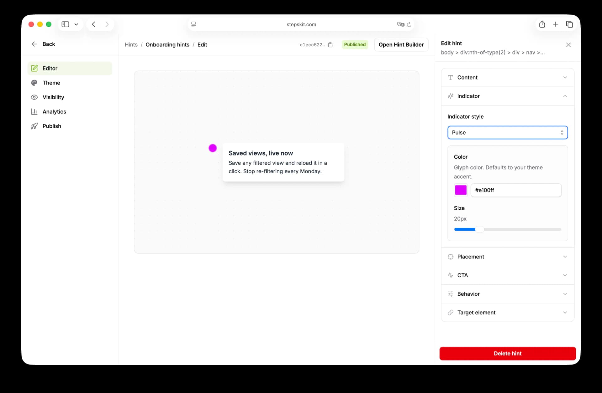 StepsKit's no-code hint builder: anchor a hint to any element with the visual picker, pick an indicator style, configure the popover CTA, and preview live before publishing.
