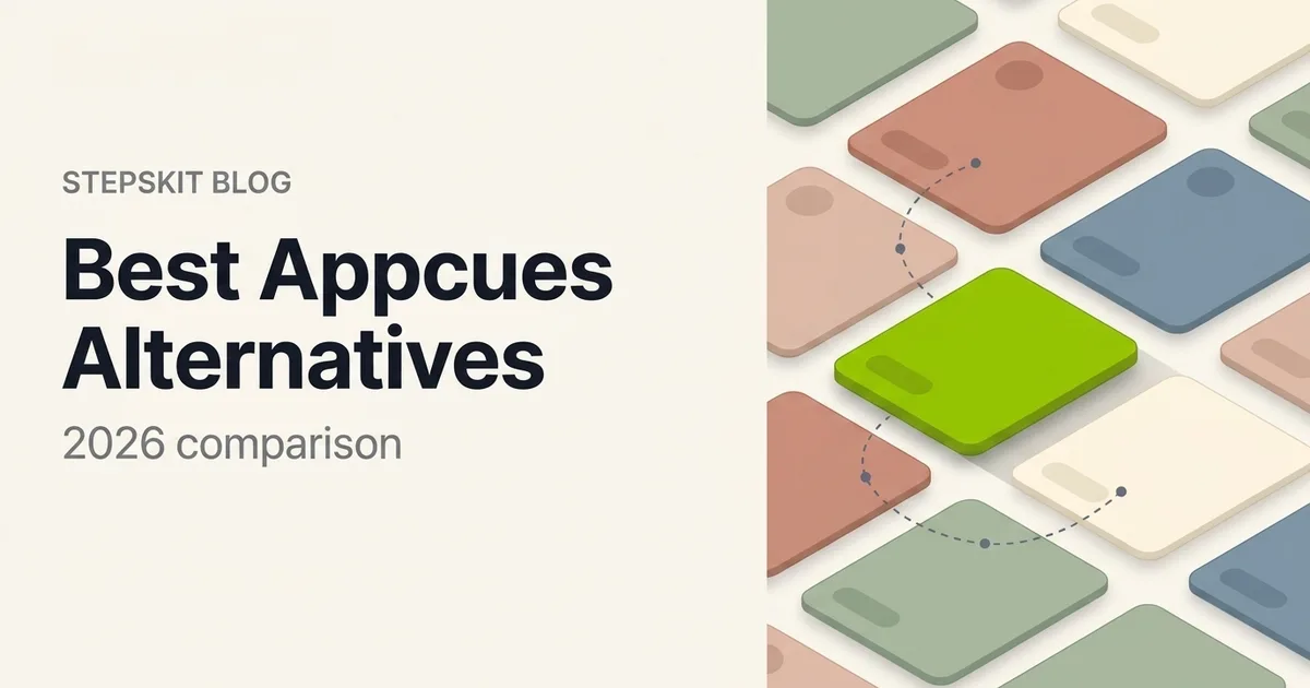 Cover image for 7 Best Appcues Alternatives (2026): An Honest Comparison